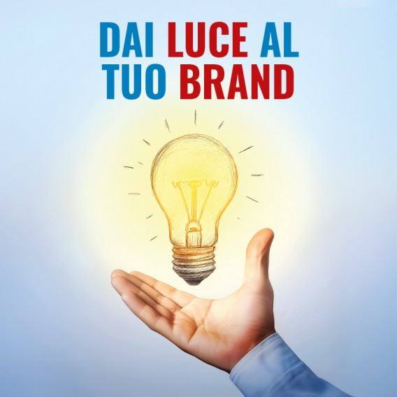 DAI LUCE AL TUO BRAND
